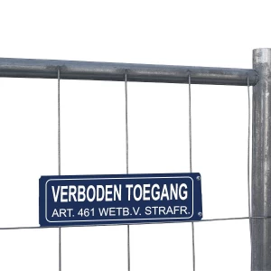 Verboden toegang bouwhekbordje